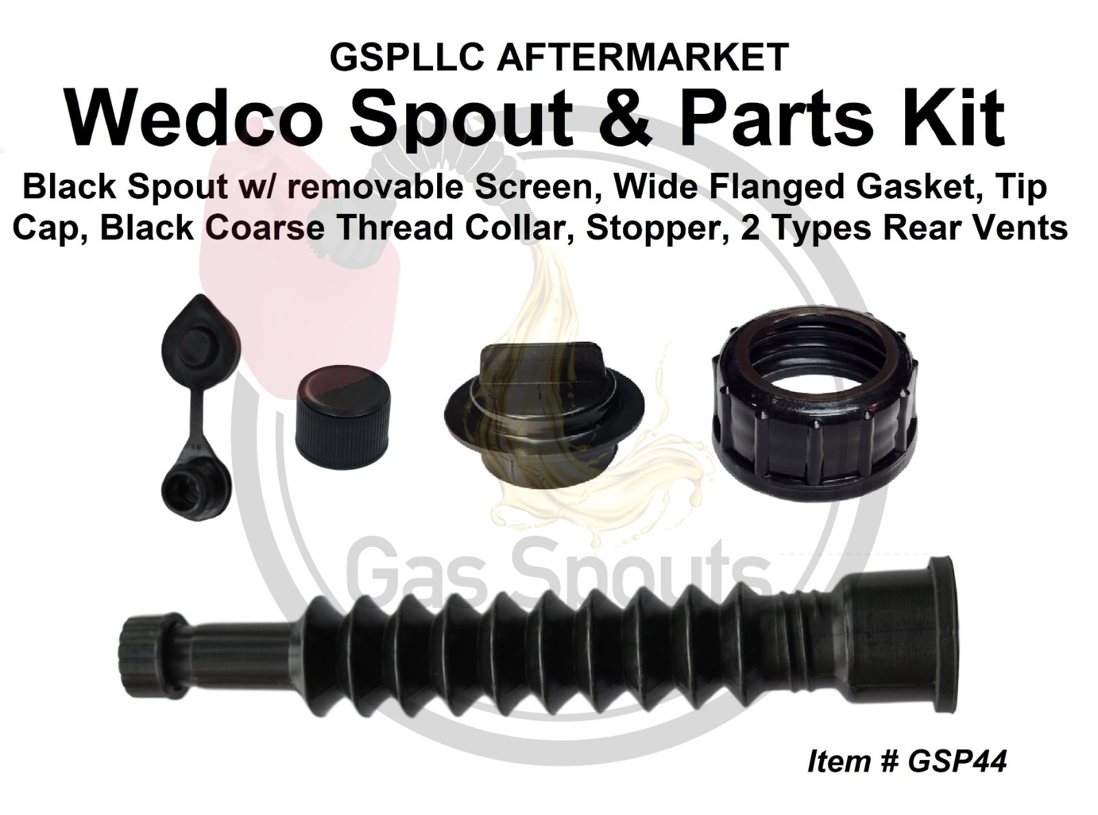 GAS CAN SPOUT & PARTS KIT for WEDCO B&S – Spout_Stopper_Collar_2 different Vents