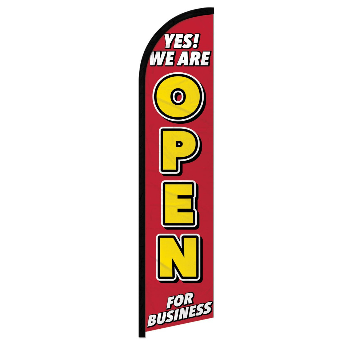 Yes We Are Open for Business Windless Advertising Swooper Flag Open Welcome Sign
